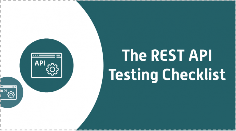 The REST API Testing Checklist - InnovationM Blog