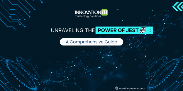 Unraveling the Power of Jest: A Comprehensive Guide