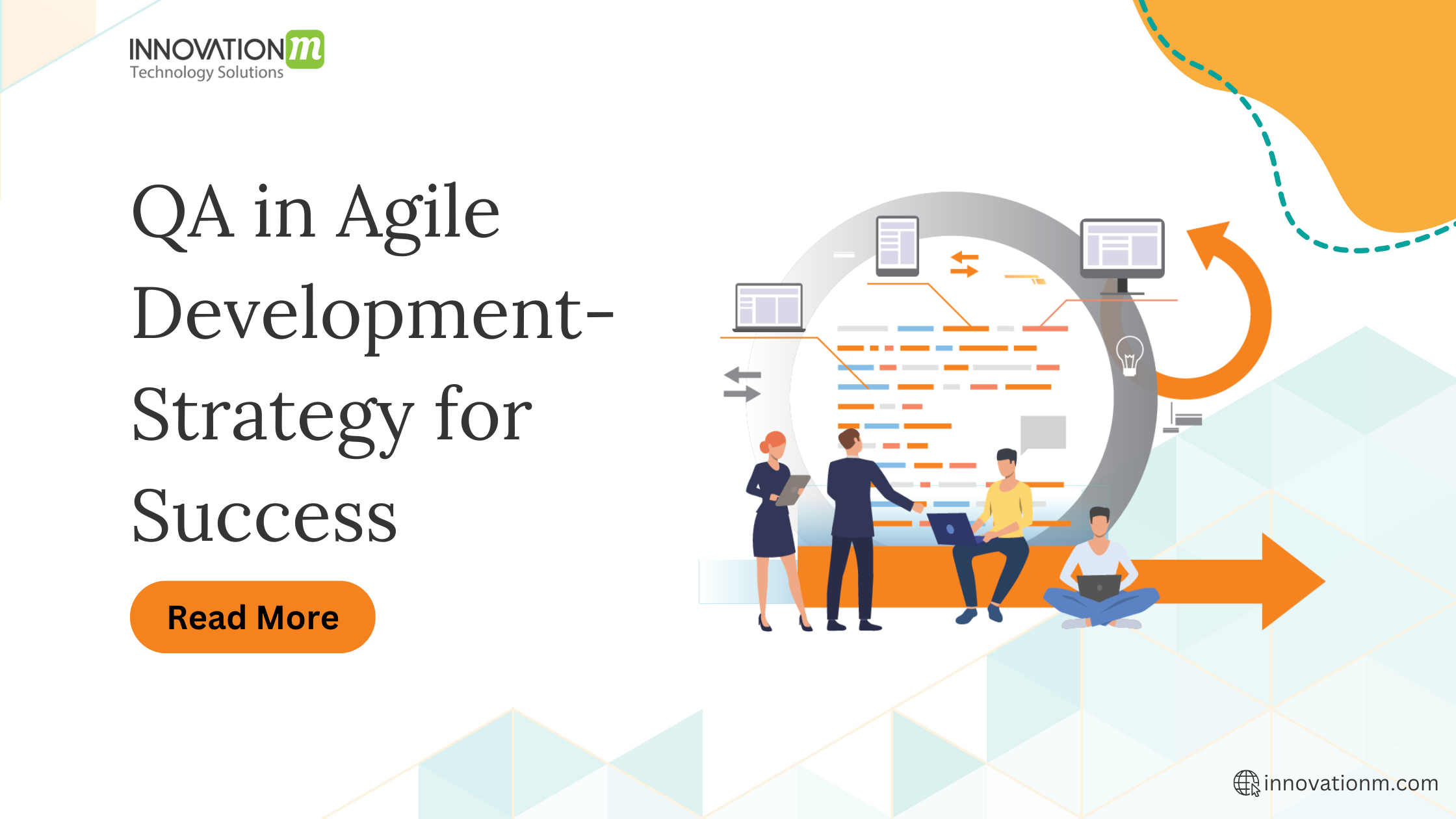 QA in Agile Development: Strategy for Success - InnovationM Blog