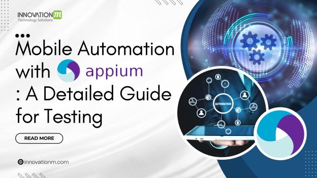 Mobile Automation with Appium: A Detailed Guide for Testing