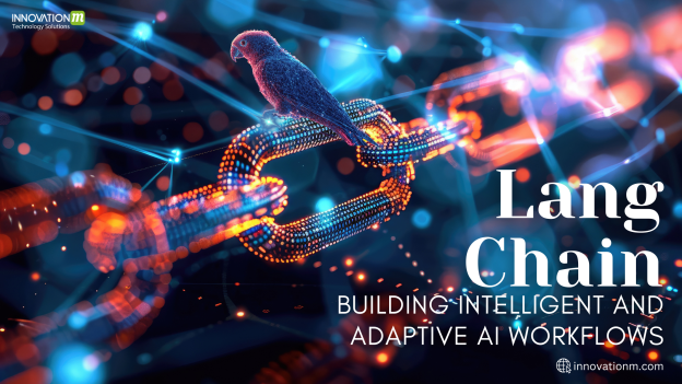 LangChain Building Intelligent and Adaptive AI Workflows